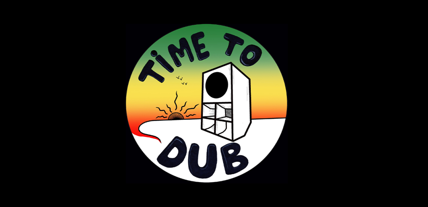 Time To Dub presents: Dub-Up Hifi